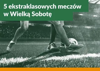 Wielka Sobota z Ekstraklasą - zapowiedzi i zakłady bukmacherskie na pięć meczów!