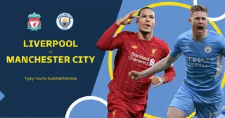 Liverpool - Manchester City: Typy, kursy bukmacherskie (15 października 2022)
