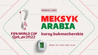 Meksyk - Arabia Saudyjska: Typy, kursy bukmacherskie