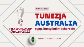 Tunezja - Australia: Typy, kursy, zakłady (26.11.2022)