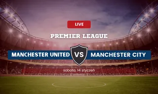 Manchester United - Manchester City: Typy, kursy, zakłady (14.01.2023)