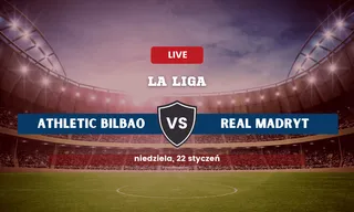 Athletic Bilbao - Real Madryt: Typy, kursy, zakłady (22.01.2023)