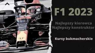 F1 2023 kursy, zakłady bukmacherskie: Najlepszy kierowca i konstruktor