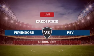 Feyenoord – PSV: Typy, kursy, składy (5.02.0223)