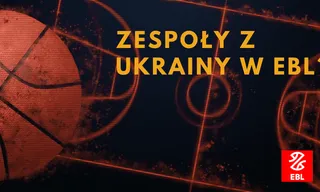 Zespoły z Ukrainy w Energa Basket Lidze? Sprawdzamy, czy to możliwe