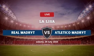 Real Madryt - Atletico Madryt: Typy, kursy bukmacherskie (25.02.2023)