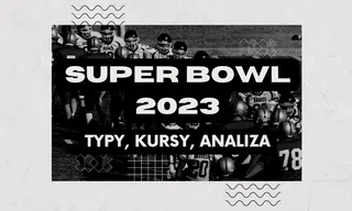 Super Bowl 2023: Zapowiedź, typy, kursy (13.02.2023)