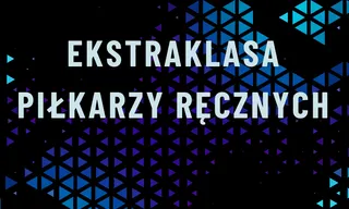 Ekstraklasa piłkarzy ręcznych: giełda transferowa (część 5)