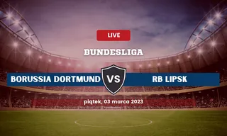 Borussia Dortmund - RB Lipsk: Typy, kursy, zakłady (3.03.2023)