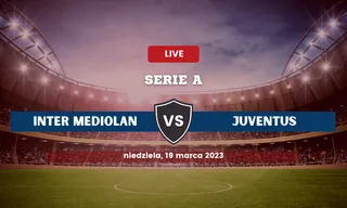 Inter – Juventus: Typy, składy, kursy bukmacherskie (19.03.2023)