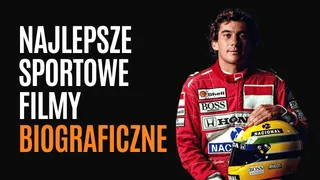 Najlepsze sportowe filmy biograficzne