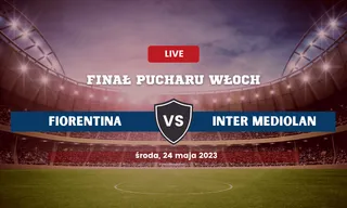 Fiorentina - Inter Mediolan: Typy, kursy, składy (24.05.2023)