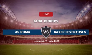 AS Roma - Bayer Leverkusen: Typy, kursy, prognoza (11.05.2023)