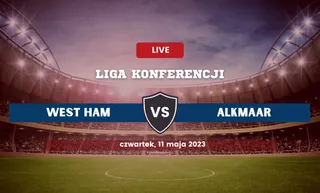 West Ham - AZ Alkmaar: Typy, kursy, składy (11.05.2023)