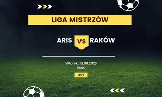 Aris Limassol - Raków Częstochowa: Typy, kursy (15.08.2023)