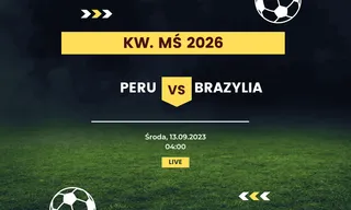 Peru - Brazylia: Typy, kursy (13.09.2023)