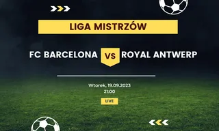 FC Barcelona - Royal Antwerp: Typy, kursy (19.09.2023)