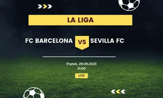 FC Barcelona - Sevilla: Typy, kursy (29.09.2023)