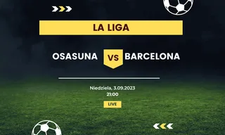 Osasuna Pampeluna - FC Barcelona: Typy, kursy (3.09.2023)