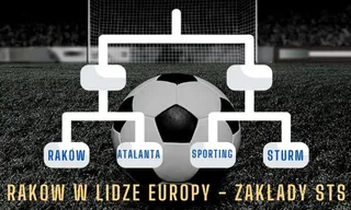 Raków Częstochowa w Lidze Europy - zakłady bukmacherskie STS