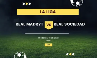 Real Madryt - Real Sociedad: Typy, kursy (17.09.2023)