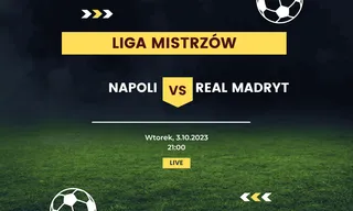 Napoli - Real Madryt: Typy, kursy (3.10.2023)