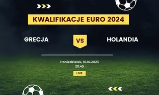 Grecja - Holandia: Typy, kursy (16.10.2023)