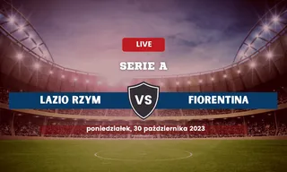 Lazio - Fiorentina: Typy, kursy, zapowiedź (30.10.2023)