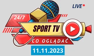 Sport - Co dzisiaj oglądać na żywo? Program TV (11.11.2023)