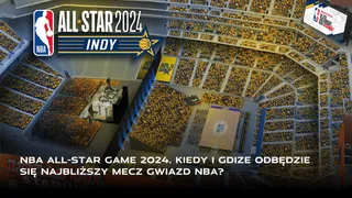 NBA All-Star Game 2024: Składy. Kiedy i gdzie odbędzie się Mecz Gwiazd NBA?