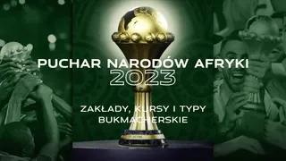 Zakłady i kursy na Puchar Narodów Afryki 2023