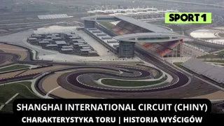 Shanghai International Ciruit: Charakterystyka toru F1 w Chinach