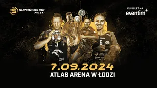 Superpuchar Polski w piłce ręcznej 2024 już  7 września w Atlas Arenie!