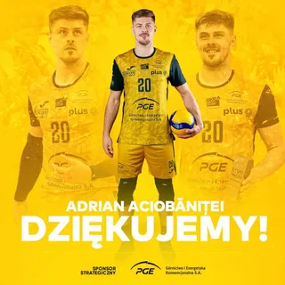 Adrian Aciobanitei żegna się z PGE GiEK Skrą Bełchatów!