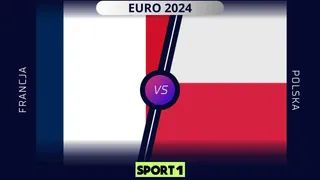 EURO 2024: Francja – Polska Typy, Zapowiedź, Kursy 25.06.2024