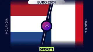 EURO 2024: Holandia – Francja: Typy, Zapowiedź, Kursy 21.06.2024