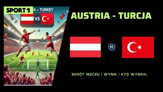Austria – Turcja: Skrót, Wynik. Kto wygrał? 02.07.2024