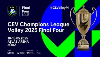 Kto wygrał LM siatkarzy 2025? Wyniki Final Four! [Łódź, 16-18 maja]