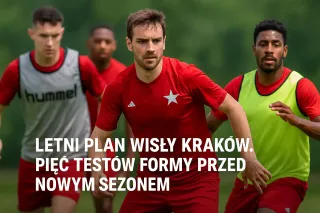 Kiedy i z kim Wisła Kraków gra mecze sparingowe? Daty i rywale