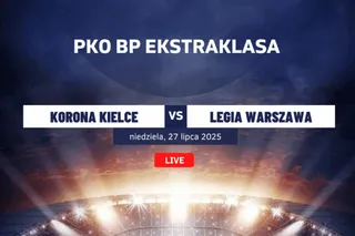 Korona Kielce - Legia Warszawa: Typy, kursy, statystyki (27.07.2025)