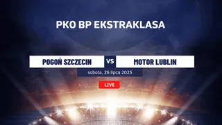 Pogoń Szczecin - Motor Lublin: Typy, kursy, statystyki (26.07.2025)
