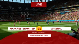 Manchester United – Arsenal: Gdzie obejrzeć za darmo? Transmisja na żywo (17.08.2025)
