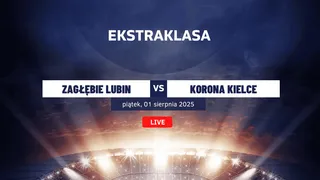 Zagłębie Lubin - Korona Kielce: Typy, kursy, statystyki (01.08.2025)