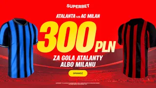 Jedyna taka oferta na mecz Atalanta – AC Milan. Gracze dostaną po 300 PLN!