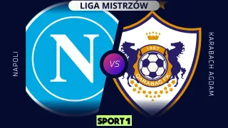 Napoli – Karabach Agdam: typy, kursy, zapowiedź (25.11.2025)