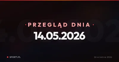 Lech liderem finansów, Widzew szuka wzmocnień, a Siemieniec zmienia front — Przegląd Dnia 14.05.2026