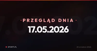 Krakowskie roszady, rzymskie łzy i turyńskie zakupy — Przegląd Dnia 17.05.2026