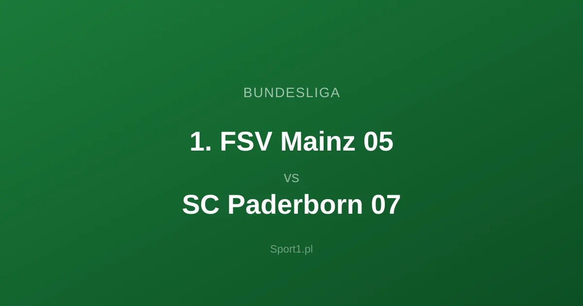 1. FSV Mainz 05 - SC Paderborn 07: Typy bukmacherskie