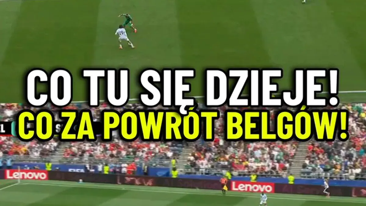 3 minuty!!! Tyle potrzebowała Belgia, żeby wyrównać i wrócić w końcówce do walki o awans! Świata