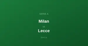 AC Milan - Lecce: Typy bukmacherskie